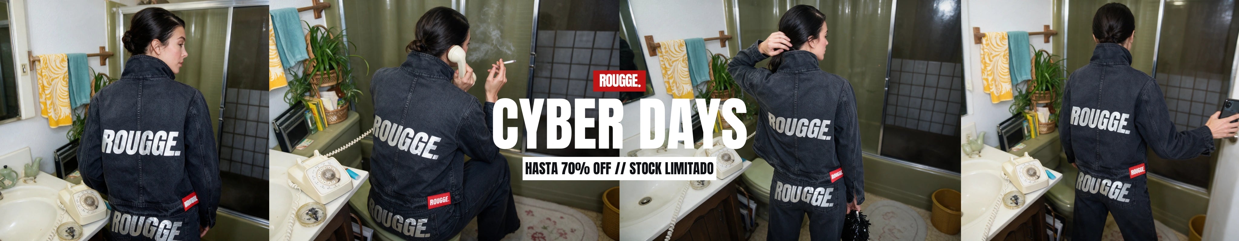 ROUGGE Cyber Days: hasta 70% off, stock limitado